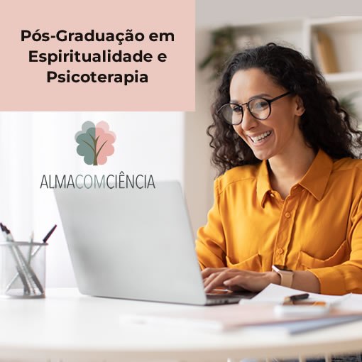 Pós-Graduação em Espiritualidade e Psicoterapia